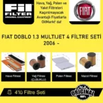Fiat Doblo 1.3 MultiJet (2006 - ) 4'lü Fil Filtre Seti - Görsel 5